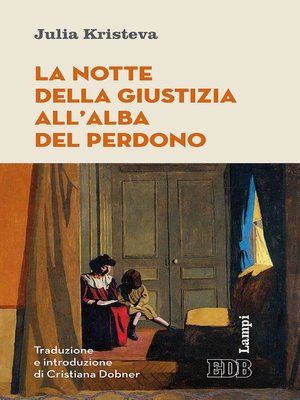 cover image of La Notte della giustizia all'alba del perdono